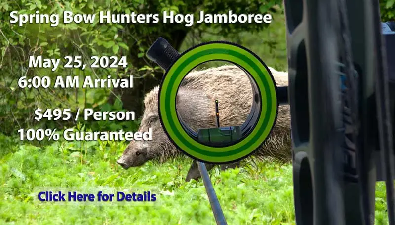 Spring Bow Hunting Hog Jamboree